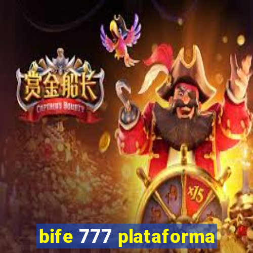 bife 777 plataforma